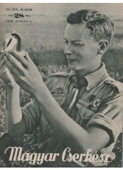 Sztrilich Pál - Magyar Cserkész 1939. XX. évf. 18. szám, Budapest 1939 antikvár könyv