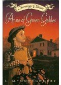 Lucy Maud Montgomery - Anne of Green Gables