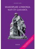 Richard Tames - Shakespeare Londonja napi öt garasból
