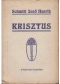 Schmitt Jenő Henrik - Krisztus