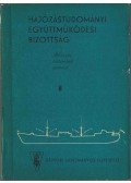 Kovács Miklós - A MFTR, MESZHART és MAHART hajóműhelyeinek története 1895-1965