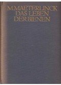Maeterlinck, Maurice - Das Leben der Bienen