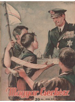 Sztrilich Pál - Magyar Cserkész 1937. XVIII. évf. 13. szám, Budapest 1937 antikvár könyv