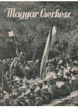Sztrilich Pál - Magyar Cserkész 1937. XVIII. évf. 15. szám, Budapest 1937 antikvár könyv