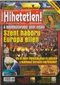 Szűcs Róbert (főszerk.) - Hihetetlen! magazin 2016.október XVI. évfolyam 10.(180.) szám