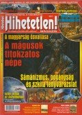 Szűcs Róbert - Hihetetlen! magazin 2016. szeptember XVI. évfolyam 9. (179.) szám