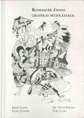 Arany Lajos,Erdei Sándor,Vitéz Ferenc,Vida Lajos - Komiszár János grafikai munkássága