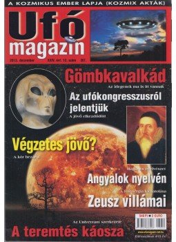 Pusztay Sándor - Ufó magazin 2013. december XXIV. évfolyam 12. szám, Budapest 2013 antikvár könyv