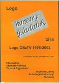 dr. Mészáros Tamásné,Zsakó László - Logo versenyfeladatok tára
