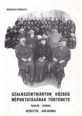 Majsai Károly - Szalkszentmárton község népoktatásának története (dedikált)