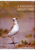 Kalotás Zsolt - A Kiskunsági Nemzeti Park - A víz és szél formálta táj