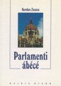 Kerekes Zsuzsa - Parlamenti ábécé
