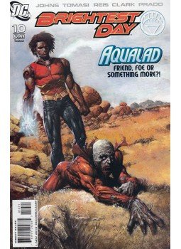 Johns, Geoff, Tomasi, Peter J., Reis, Ivan, Clark, Scott, Prado, Joe - Brightest Day 10. Johns, Geoff, Tomasi, Peter J., Reis, Ivan, Clark, Scott, Prado, Joe - Brightest Day 10., 2010 antikvár könyv
