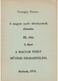 Verseghy Ferenc - A magyar nyelv törvényeinek elemzése III. rész 3. füzet