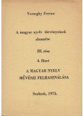 Verseghy Ferenc - A magyar nyelv törvényeinek elemzése III. rész 4. füzet