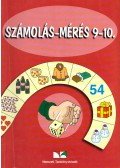 Velkeyné Gál Zsuzsa,Soltészné Bencsik Ilona,Rónai Judit - Számolás-mérés 9-10.