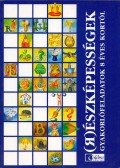 Székely Balázsné - (R)észképességek