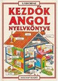 Holmes, Frank,Helen Davies  - Kezdők angol nyelvkönyve