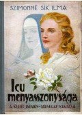 Szimon Istvánné - Icu menyasszonysága