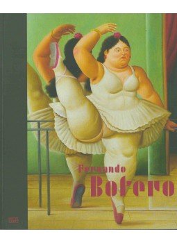 Ingried Brugger, Evelyn Benesch - Fernando Botero Ingried Brugger, Evelyn Benesch - Fernando Botero, 2012 antikvár könyv
