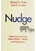 Richard H. Thaler,Cass R. Sunstein - Nudge