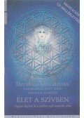 Drunvalo Melchizedek - Élet a szívben (dedikált)