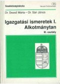Dezső Márta,Sári János - Igazgatási ismeretek I. Alkotmánytan