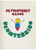 Vidovszky Gábor - Örömtréning - Gyakorlati tanácsok, hogy azzá válhass aki lenni szeretnél