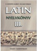 N. HORVÁTH MARGIT,Dr. Nagy Ferenc - Latin nyelvkönyv III.