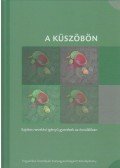 Kőpatakiné Mészáros Mária - A küszöbön