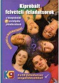 Bognár Anikó - Kipróbált felvételi feladatsorok magyarból és matematikából megoldásokkal a középiskolák 9. osztályába jelentkezőknek