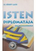 Dr. Békefy Lajos - Isten diplomatája (dedikált)