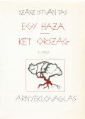 Szász István Tas - Egy haza - két ország IV. kötet (dedikált)
