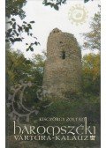 Kisgyörgy Zoltán - Háromszéki vártúra kalauz (dedikált)