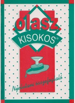 Termelné Györgyke J. (szerk.), Somlai Katalin - Olasz kisokos - Nyelvtani összefoglaló Termelné Györgyke J. (szerk.), Somlai Katalin - Olasz kisokos - Nyelvtani összefoglaló, 1998 antikvár könyv