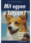 Dr. Fodor Kinga - Mit egyen a kutyám?