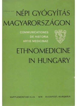 Antall József, Buzinkay Géza - Népi Gyógyítás Magyarországon, Budapest 1979 antikvár könyv