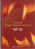 Botlik József - Nyugat-Magyarország sorsa 1918-1921