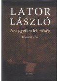 Lator László - Az egyetlen lehetőség (dedikált)