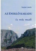 Surján László - Éneklő kakadu