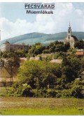 Dercsényi Balázs - Pécsvárad - Műemlékek