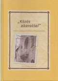 Holló Szilvia Andrea - "Közös akarattal"