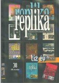 Hadas Miklós - Replika 1999 december 38. szám