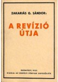 Zakariás G. Sándor - A revízió útja