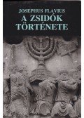 Josephus Flavius - A zsidók története