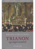 Cartledge, Bryan - Trianon egy angol szemével