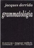Jacques Derrida - Grammatológia I.