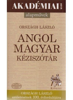 Országh László - Angol-magyar kéziszótár Országh László - Angol-magyar kéziszótár, Budapest 2007 antikvár könyv