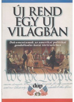 Lévai Csaba - Új rend egy új világban Lévai Csaba - Új rend egy új világban, Debrecen 1997 antikvár könyv