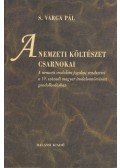 S. Varga Pál - A ​nemzeti költészet csarnokai